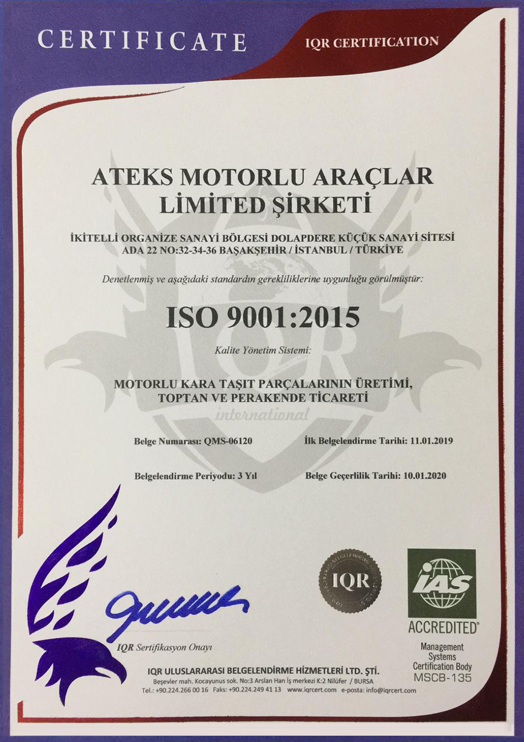 ATAKUL MOTORLU ARAÇLAR Système de Management de la Qualité 9001 : 2015
