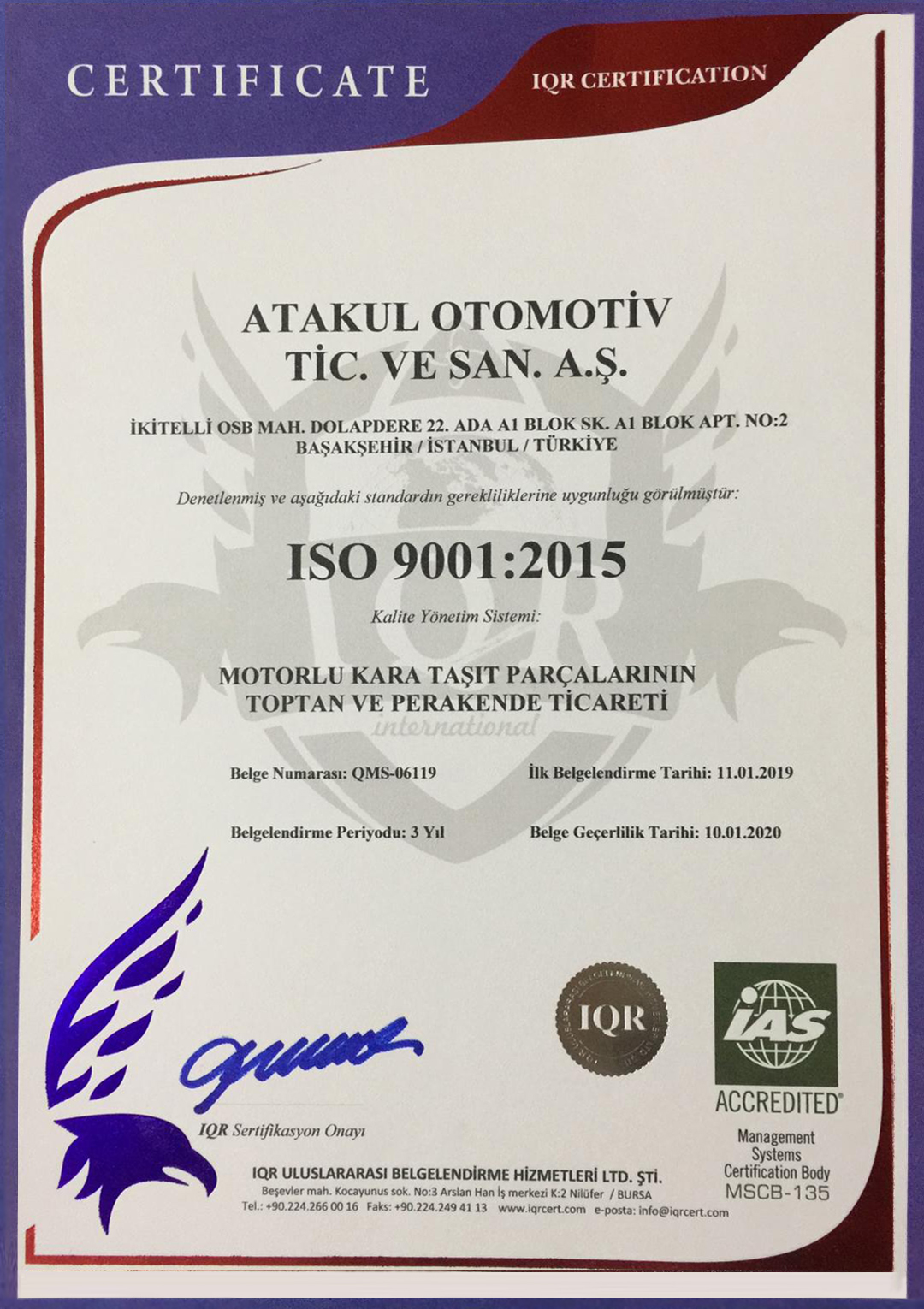 ATAKUL OTOMOTİV Système de Management de la Qualité ISO 9001 : 2015